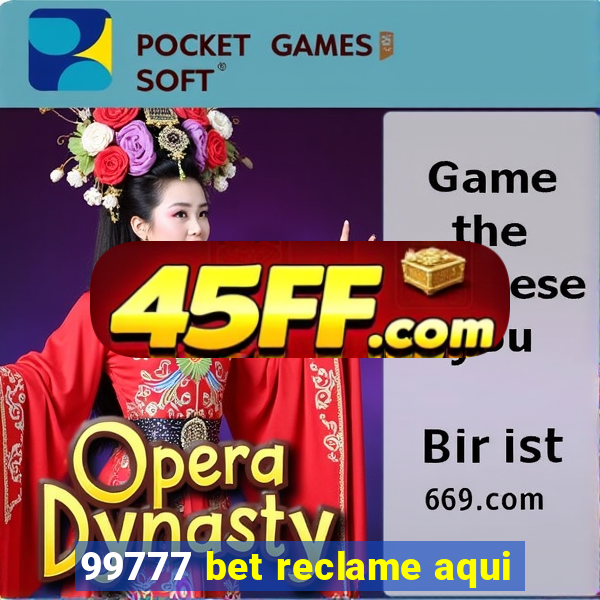 99777 bet reclame aqui
